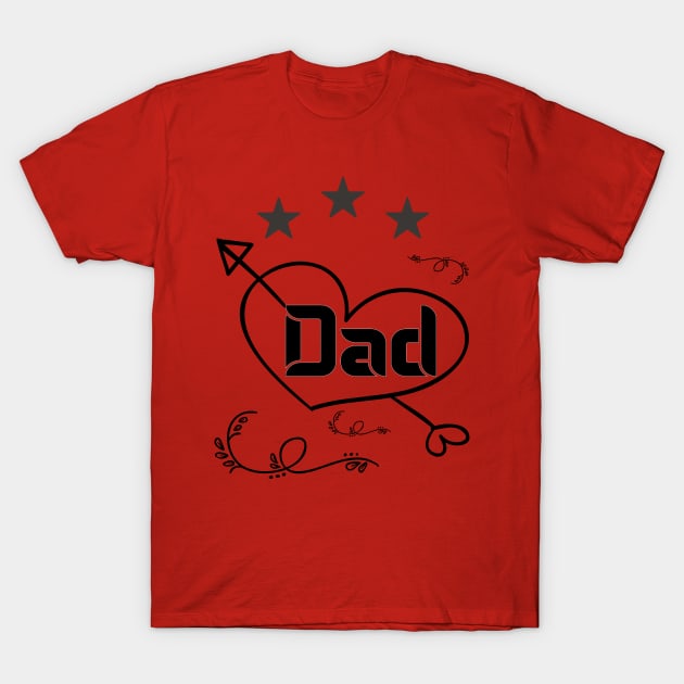 Love you Dad T-Shirt by Top Art